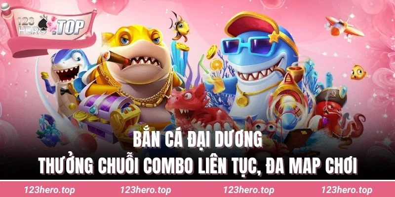 Bắn cá đại dương