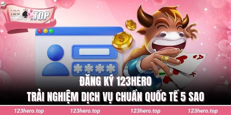 Đăng ký 123hero
