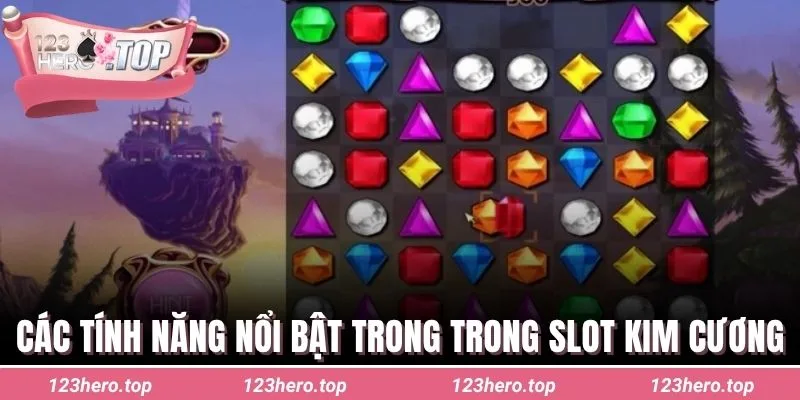 Các tính năng nổi bật trong trong slot kim cương